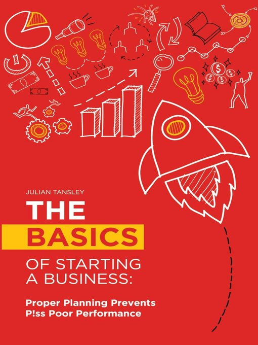 Title details for The Basics of Starting a Business by Julian Tansley - Available